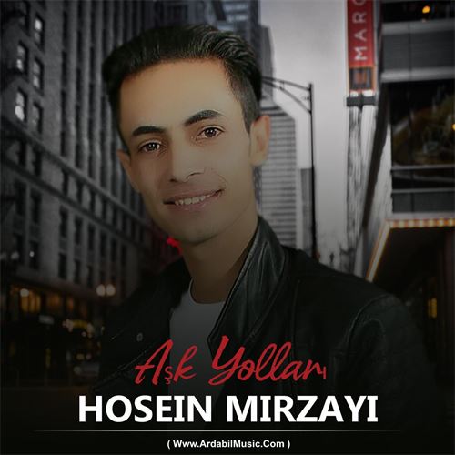 حسین میرزایی آشک یولاری