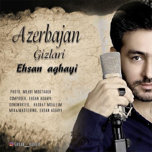 احسان آقایی آذربایجان قیزلاری