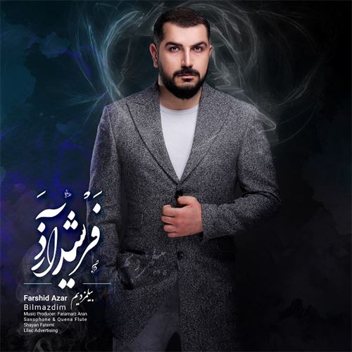 فرشید آذر بیلمزدیم