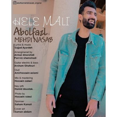 دانلود آهنگ بستکی هله مالی از ابوالفضل مهدی نسب