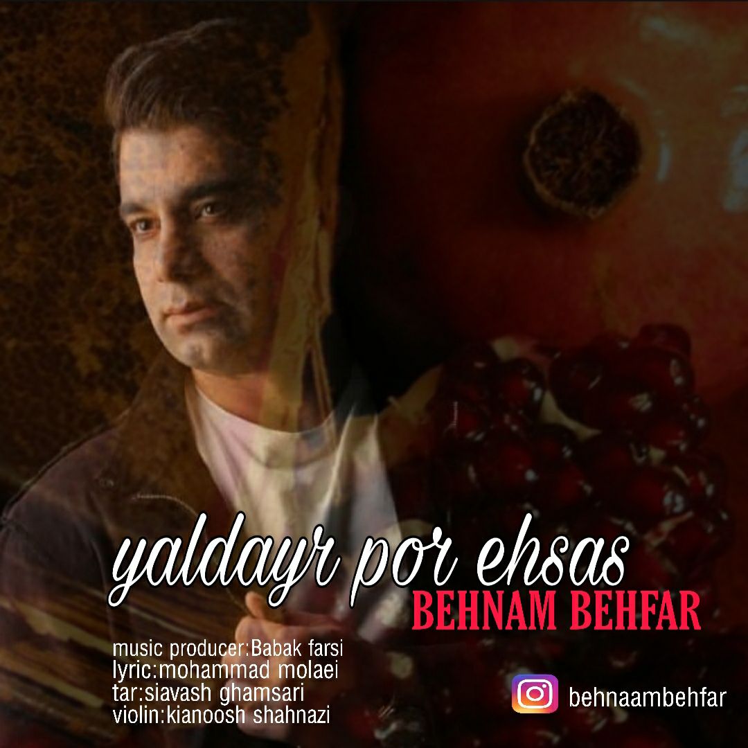دانلود آهنگ یلدای پر احساس بهنام بهفر