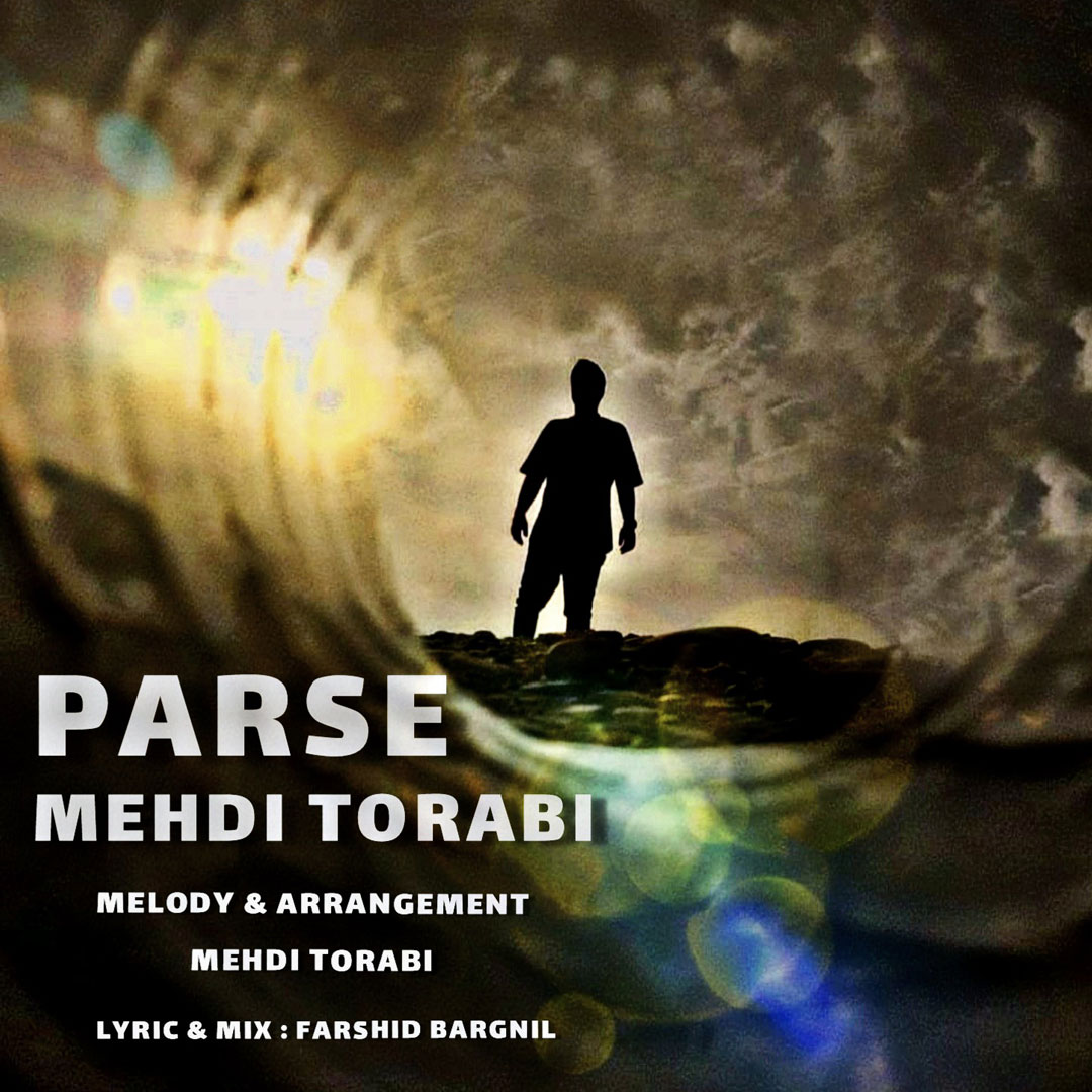 دانلود آهنگ پرسه مهدی ترابی