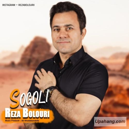 دانلود آهنگ سوگولی رضا بلوری