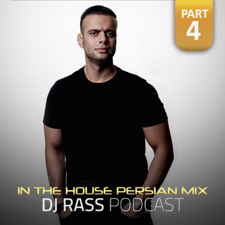 Dj Rass In The House Persian Mix 04