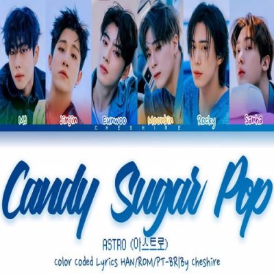 دانلود آهنگ Candy Sugar Pop از آسترو ASTRO از آلبوم Drive to the Starry Road