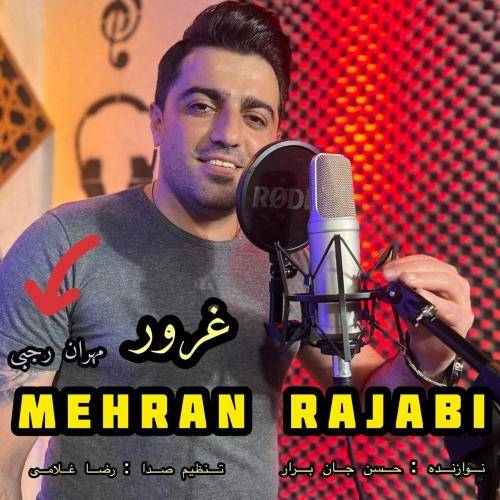 مهران رجبی غرور