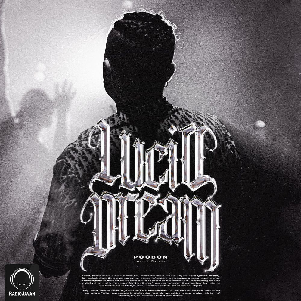 دانلود آهنگ جدید پوبون لوسید دریم Lucid Dream (متن آهنگ) - MP3