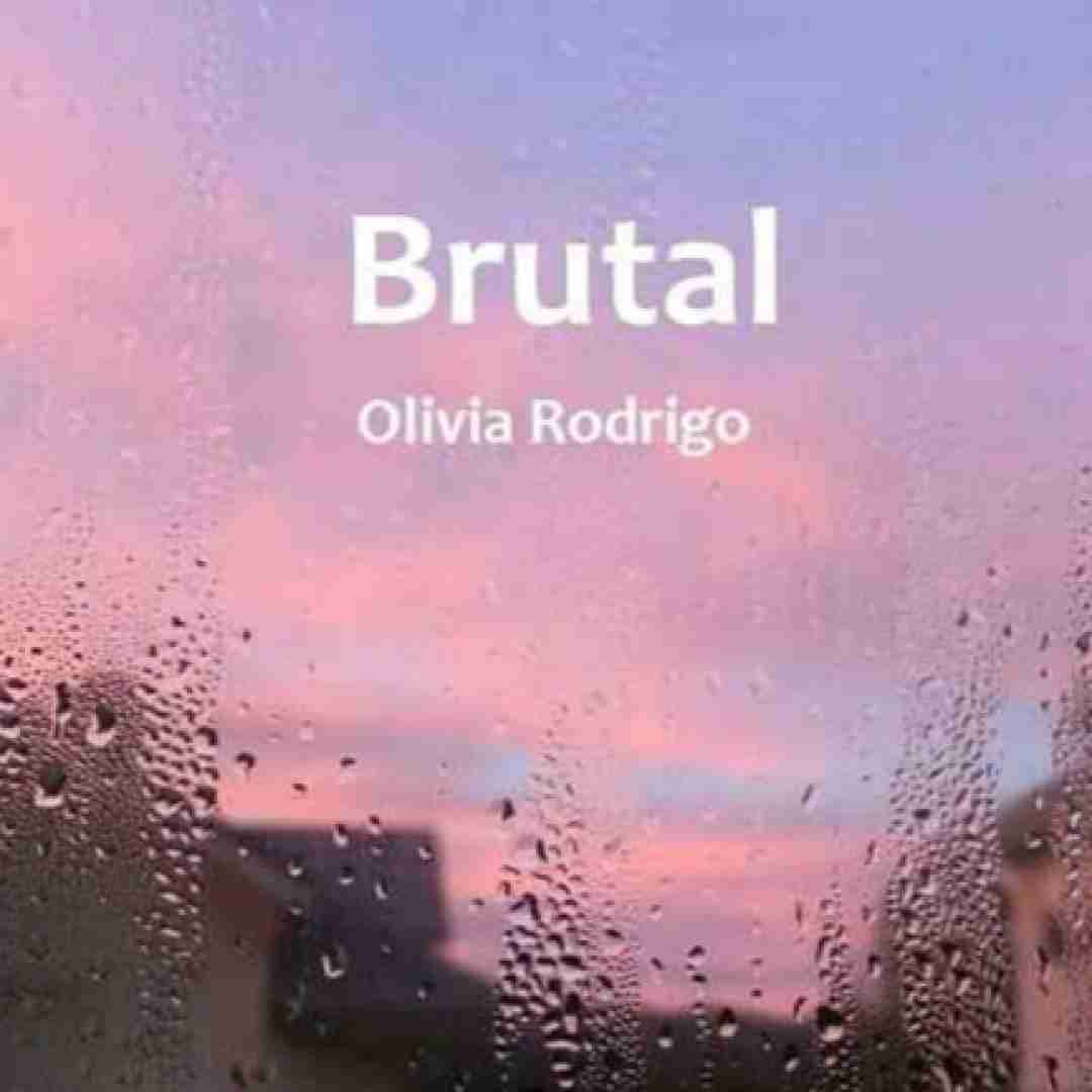 Olivia Rodrigo Brutal