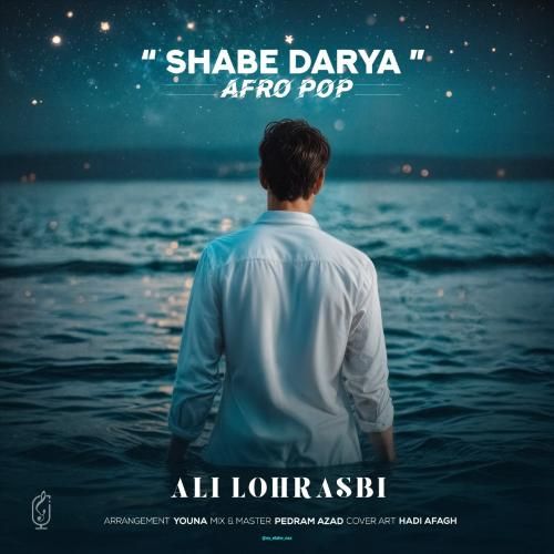 دانلود آهنگ شب دریا علی لهراسبی