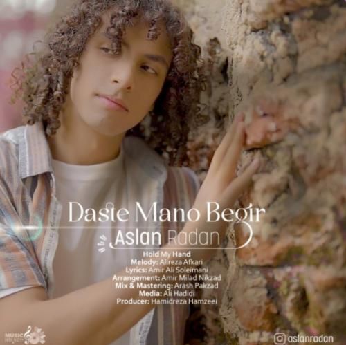 دانلود آهنگ دست منو بگیر اصلان رادان
