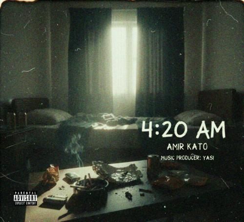 دانلود آهنگ 4:20am amirkato