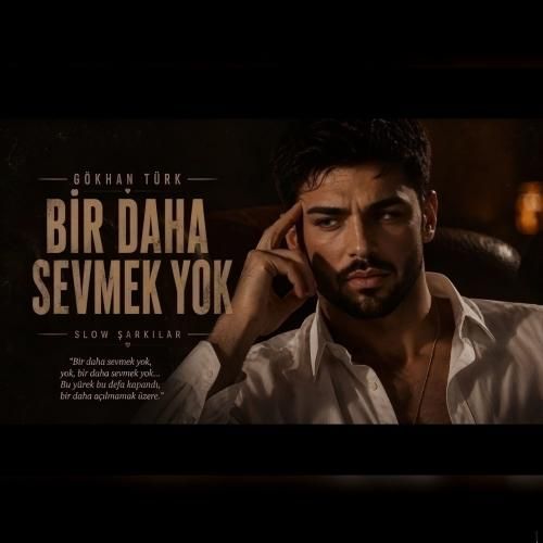 دانلود آهنگ بیر داها سومک یوک گوکهان تورک