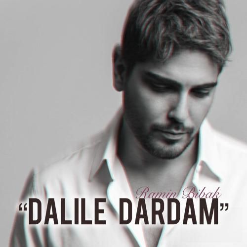 دانلود آهنگ دلیل دردام رامین بیباک